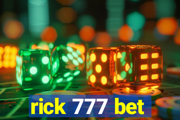 rick 777 bet